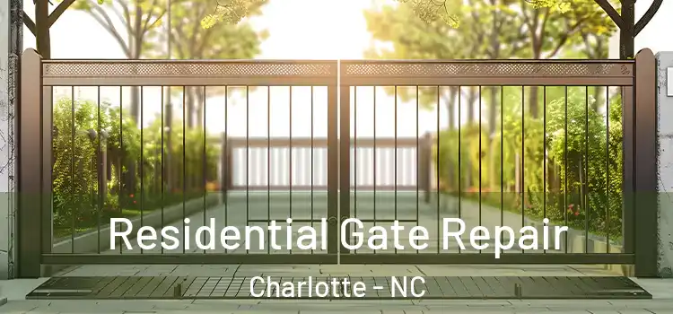  Residential Gate Repair Charlotte - NC